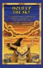 Image for Hold Up the Sky : And Other Native American Tales from Texas and the