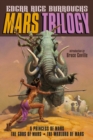 Image for Mars Trilogy : A Princess of Mars; The Gods of Mars; The Warlord of Mars