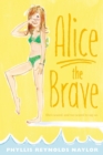 Image for Alice the Brave
