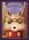 Image for E. Aster Bunnymund and the Warrior Eggs at the Earth&#39;s Core!