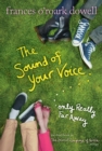Image for The Sound of Your Voice, Only Really Far Away