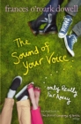 Image for The sound of your voice, only really far away