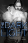 Image for The Dark Light