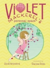 Image for Violet Mackerel&#39;s personal space