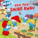 Image for Rain, Rain, Smurf Away