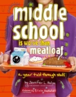 Image for Middle School Is Worse Than Meatloaf