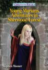 Image for Girls to the Rescue: Young Marian&#39;s Adventures in Sherwood Forest