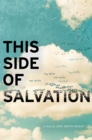 Image for This Side of Salvation