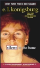 Image for Silent to the Bone