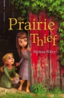 Image for The Prairie Thief