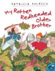 Image for My Rotten Redheaded Older Brother : With Audio Recording