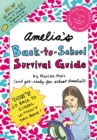 Image for Amelia&#39;s Back-to-School Survival Guide : Vote 4 Amelia; Amelia&#39;s Guide to Babysitting