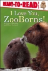 Image for I Love You, ZooBorns! : Ready-to-Read Level 1