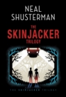 Image for Neal Shusterman&#39;s Skinjacker Trilogy