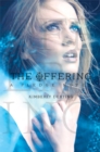 Image for The Offering : A Pledge Novel