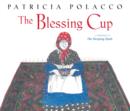 Image for The Blessing Cup : with audio recording