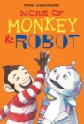 Image for More of Monkey &amp; Robot