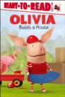 Image for OLIVIA Builds a House