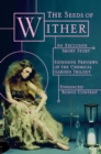 Image for Seeds of Wither: EBook Sampler with Exclusive Short Story