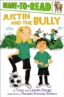 Image for Justin and the Bully : Ready-to-Read Level 2