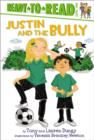 Image for Justin and the Bully : Ready-to-Read Level 2 (with audio recording)