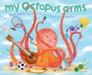 Image for My Octopus Arms