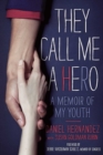 Image for They Call Me a Hero (wt)