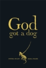 Image for God Got a Dog