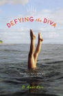 Image for Defying the Diva