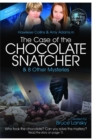 Image for The Case of the Chocolate Snatcher