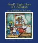 Image for Pearl&#39;s Eight Days of Chanukah : With a Story and Activity for Each Night