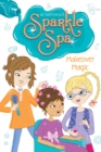 Image for Makeover magic : book 3