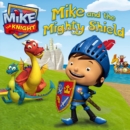 Image for Mike and the Mighty Shield