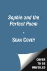 Image for Sophie and the Perfect Poem : Habit 6 (with audio recording)