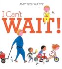 Image for I Can&#39;t Wait!