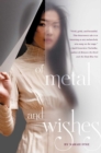 Image for Of Metal and Wishes