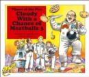 Image for Cloudy With a Chance of Meatballs 3 : Planet of the Pies