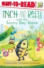 Image for Inch and Roly and the Sunny Day Scare : Ready-to-Read Level 1
