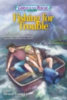 Image for Girls to the Rescue #4-Fishing for Trouble