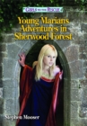 Image for Girls to the Rescue-Young Marian&#39;s Adventures in Sherwood Forest