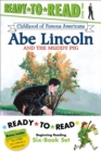 Image for Childhood of Famous Americans Ready-to-Read Value Pack : Abe Lincoln and the Muddy Pig; Albert Einstein; John Adams Speaks for Freedom; George Washington&#39;s First Victory; Ben Franklin and His First Ki