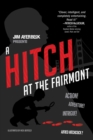 Image for Hitch at the Fairmont