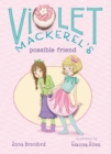 Image for Violet Mackerel&#39;s Possible Friend