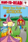 Image for Bitsy Bee Goes to School