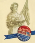 Image for Jeannette Rankin : First Lady of Congress