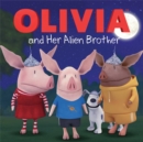 Image for OLIVIA and Her Alien Brother