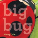 Image for Big Bug