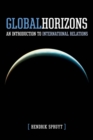 Image for Global Horizons : An Introduction to International Relations
