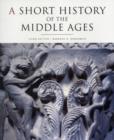 Image for A Short History of the Middle Ages