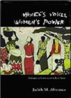 Image for Women&#39;s Voices, Women&#39;s Power : Dialogues of Resistance from East Africa